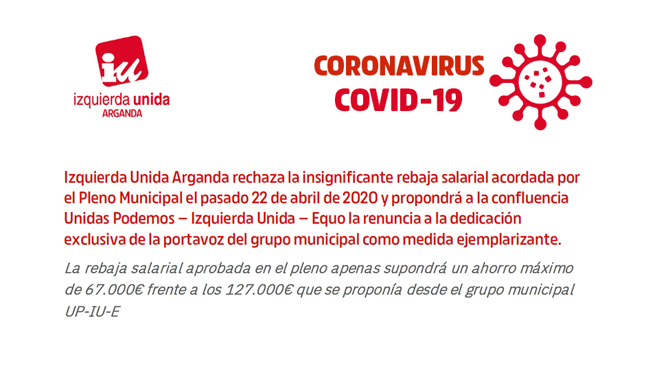 Comunicado IU Arganda sobre la rebaja salarial acordada en Pleno Municial durante la crisis sanitaria