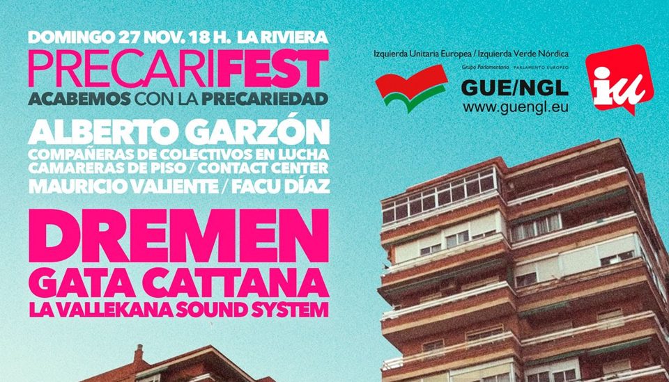 #PrecariFEST ¡Que no nos jodan la vida!